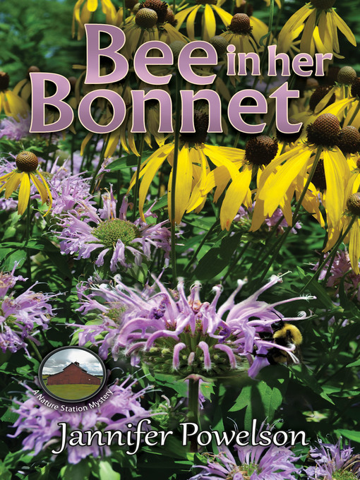 Title details for Bee in her Bonnet by Jannifer Powelson - Available
